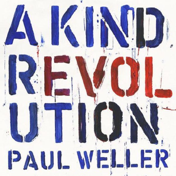 IlGiradischi.com - Paul Weller A Kind Revolution