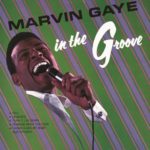 IlGiradischi.com - Marvin Gaye in the Groove
