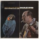 Charlie Byrd Brazilian Byrd 1
