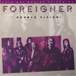 Foreigner Double Vision (Original master recording) 2
