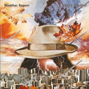 Weather Report Heavy Weather 1