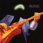 Dire Straits Money For Nothing (Remastered) 1