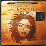 Hill Lauryn The Miseducation Of Lauryn Hill 1