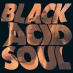 Lady Blackbird Black Acid Soul 2