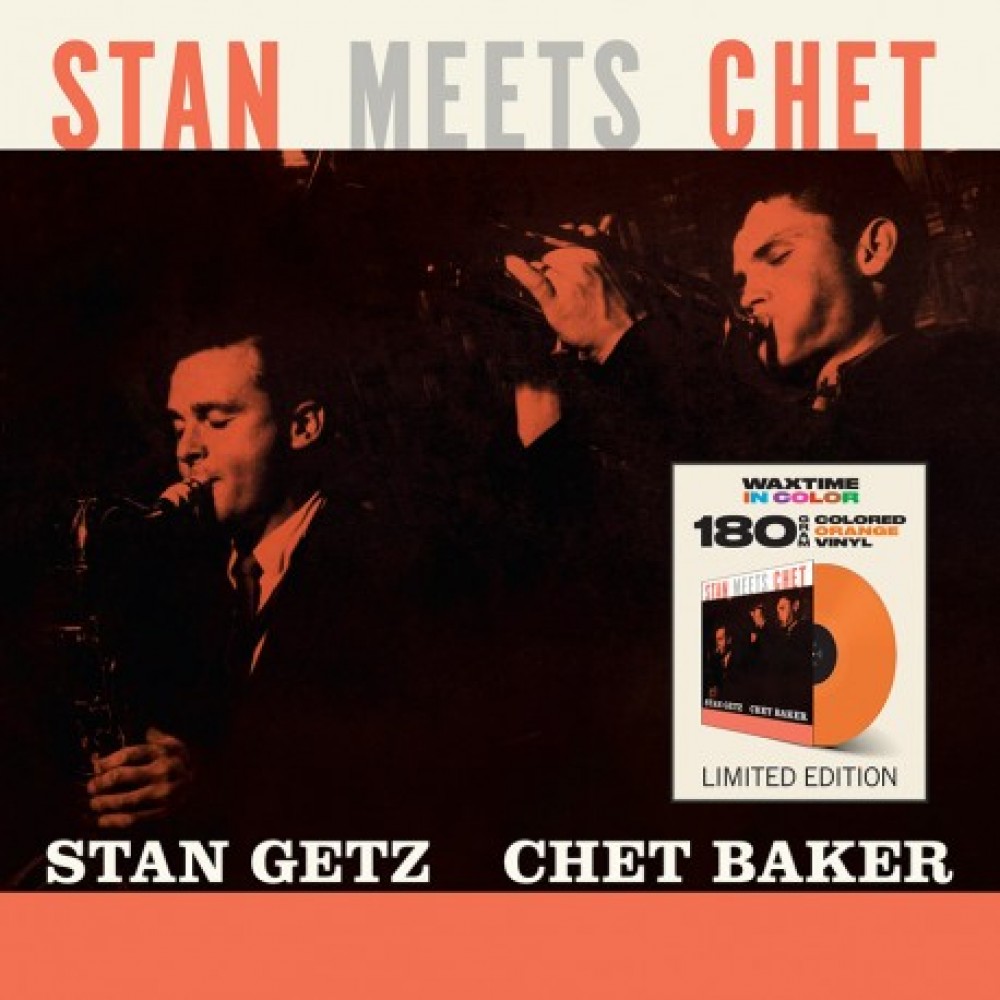 Stan Getz& Baker Chet Stan Meets Chet (180 Gr. Vinyl Orange Limited Edt.) 2