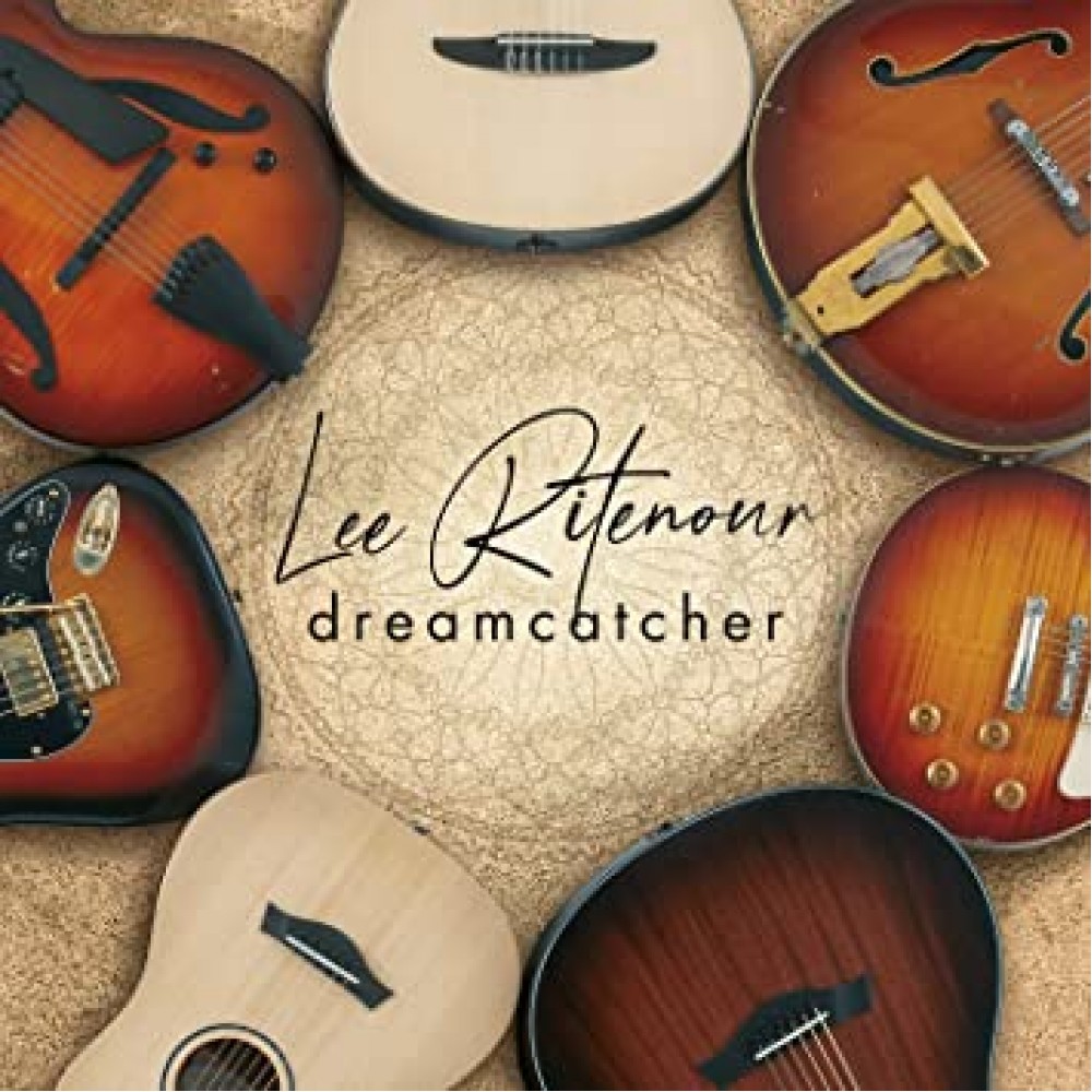 Lee Ritenour Dreamcatcher 1